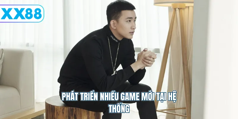 Phát triển nhiều game mới tại hệ thống